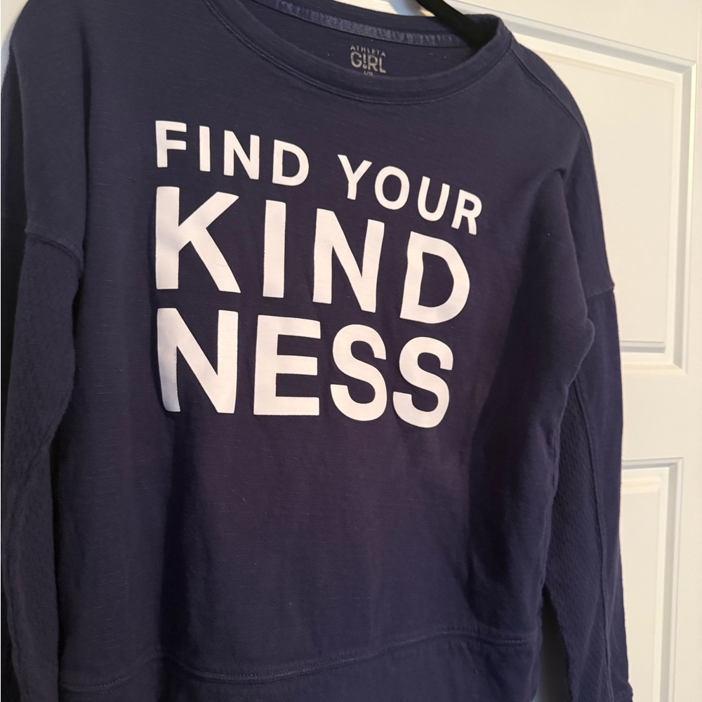 Athleta Girl size L/12 long sleeve sweatshirt. Find your Kindness